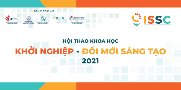 Hội thảo Khoa học Khởi nghiệp - Đổi mới sáng tạo năm 2021